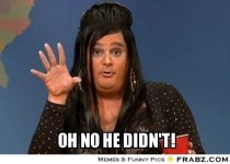 frabz-OH-NO-HE-DIDNT-f88c28.jpg