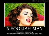 foolish-man-make-her-feel-good-best-demotivational-posters.jpg