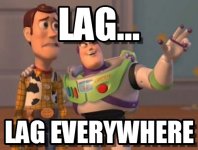 ba3b60be4047e2ec5db9620e54384760_share-memes-lag_512-389.jpeg