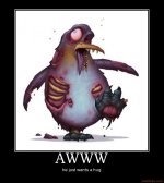 awww-pinguin-zombie-hug-cute-demotivational-poster-1270797040.jpg