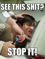 see-this-shit-stop-it.jpg
